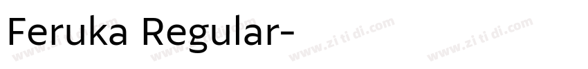 Feruka Regular字体转换